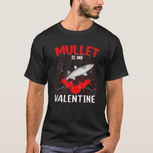 T-shirt Funny Mullet est ma Valentine Mullet Valentine's D