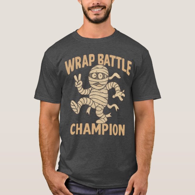 T-shirt Funny Mummy Wrap Champion de bataille (Devant)