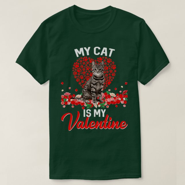 T-shirt Funny My Cat Is My Valentine Kitten Cat Lover (Design devant)