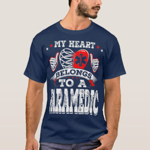 T-shirt Funny My Heart Belongs To A Paramedic Funny Wife