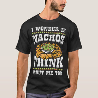 T-shirt Funny Nacho Lover Gift
