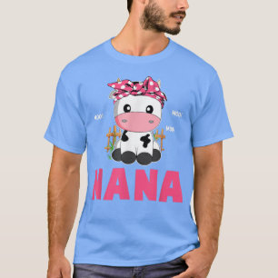 T-shirt Funny Nana Cow Cute Cow Farmer Anniversaire Corres
