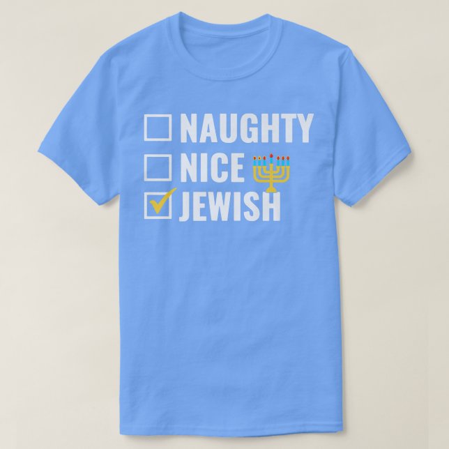 T-shirt Funny Naughty Nice Jewish Happy Hanukkah Matching  (Design devant)