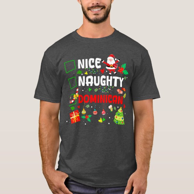 T-shirt Funny Nice Naughty Dominican Family Men Women Chri (Devant)