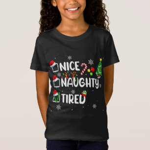 T-Shirt Funny Nice Naughty Fatigué Pyjama de Noël