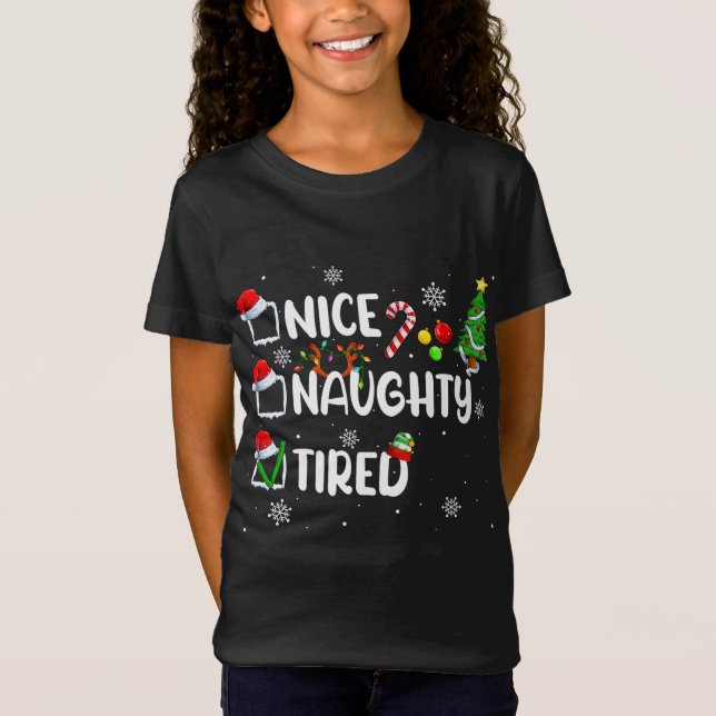 T-Shirt Funny Nice Naughty Fatigué Pyjama de Noël (Devant)