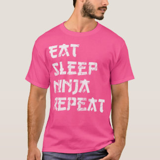 T-shirt Funny Ninja Chemise Mange Sommeil Ninja Répéter Ka