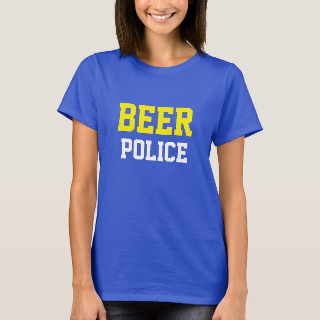 T-shirt Funny Novelty College Style Design BEER POLICE (Devant)