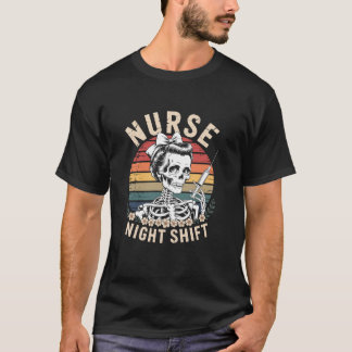 T-shirt Funny Nurse Night Shift Vintage Skeleton