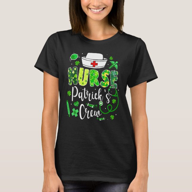 T-shirt Funny Nurse Patricks Crew Jour de la Saint Patrick (Devant)