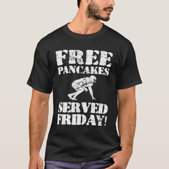 T-shirt Funny Offensive Line Pancakes gratuit Vendredi Foo (Devant)