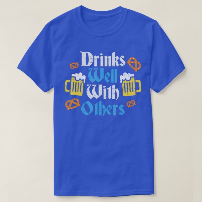 T-shirt Funny Oktoberfest Shirt Boit Bien Avec D'Autres Gi (Design devant)