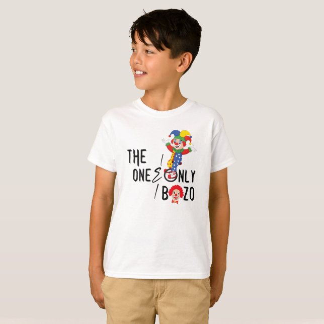 T-shirt Funny One and Only Bozo (Devant entier)