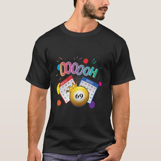 T-shirt Funny Oooh 69 Fan de Bingo LGBT Bingo Bingo Long S (Devant)
