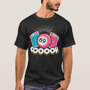 T-shirt Funny Oooh 69 Queen Bingo Fan LGBT