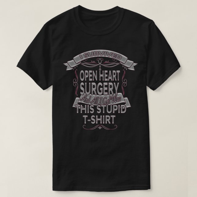 T-shirt Funny Open Heart Bypass Surgery Recovery Survivant (Design devant)