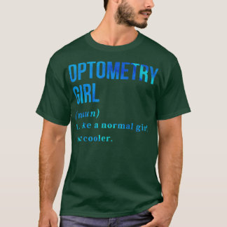 T-shirt Funny optometry Girl Definition 1