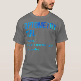 T-shirt Funny optometry Girl Definition 2