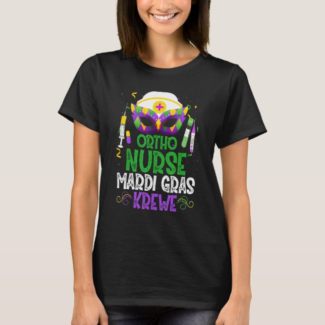 T-shirt Funny Ortho Nurse Krewe Masque Mardi Gras Carnival (Devant)