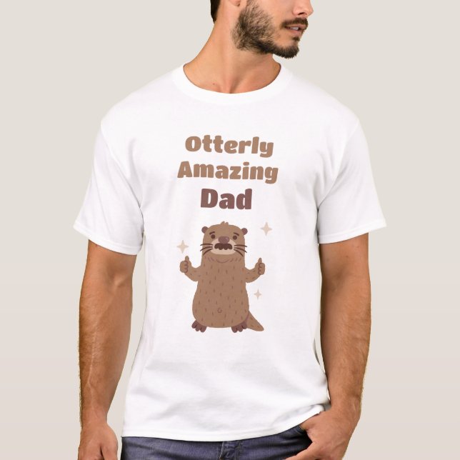 T-shirt Funny Otter Otterly Extraordinaire papa Pun (Devant)