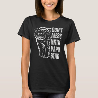 T-shirt Funny Papa Bear Shirt Don't Mess With Papa Bear Fa