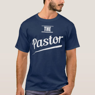 T-shirt Funny Pastor Christian Priest Gift Preacher Tee