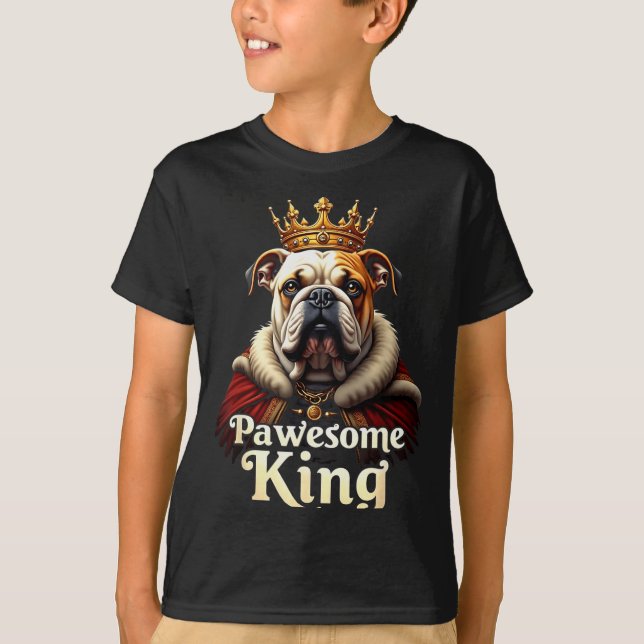 T-shirt Funny Pawesome English Bulldog King Dog Art  (Devant)