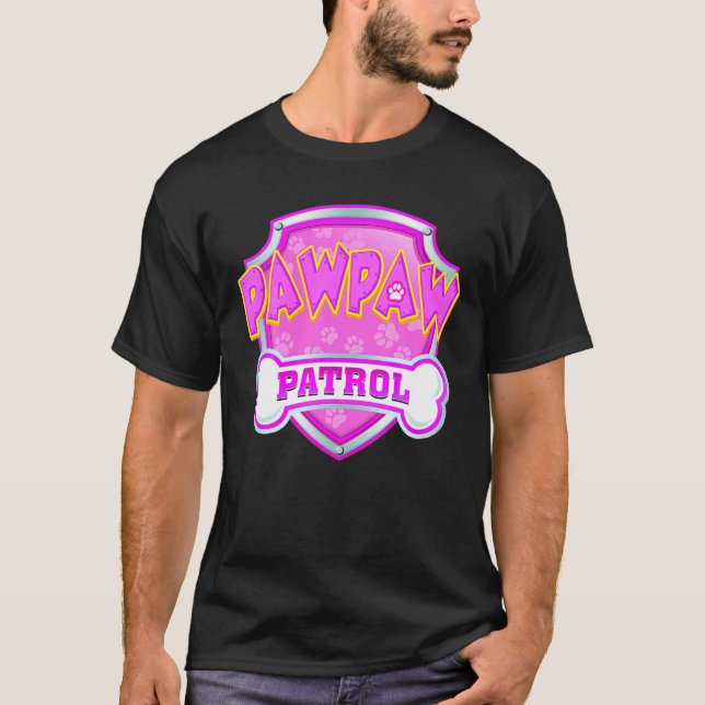 T-shirt Funny Pawpaw Patrol Dog Mom, Dad For Men Women (Devant)