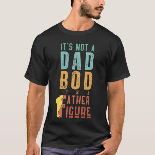T-shirt Funny Père Figure Citation Lazy Papa Bod Humour