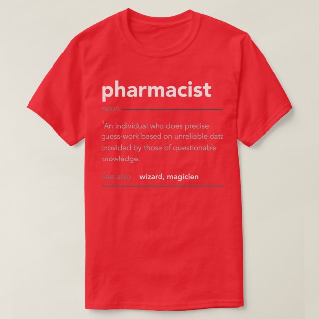T-shirt Funny Pharmacist Cadeau Funny Définition Emploi Co (Design devant)
