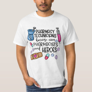 T-shirt " Funny Pharmacy Technician CPhT Pharmacist Pharm"