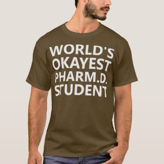 T-shirt Funny PharmD étudiant futur pharmacien blouse blan