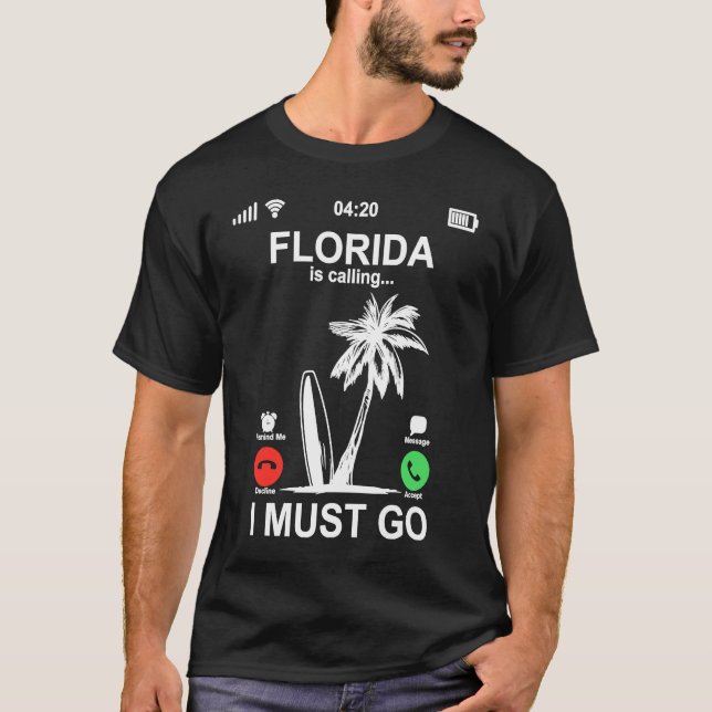 T-shirt Funny Phone Screen Florida Is Calling And I Must G (Devant)