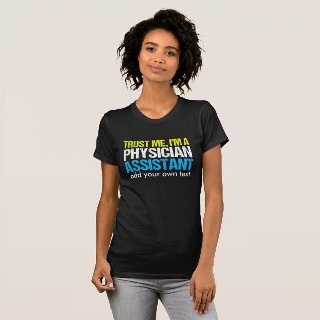 T-shirt Funny Physician Assistant Femmes (Devant entier)