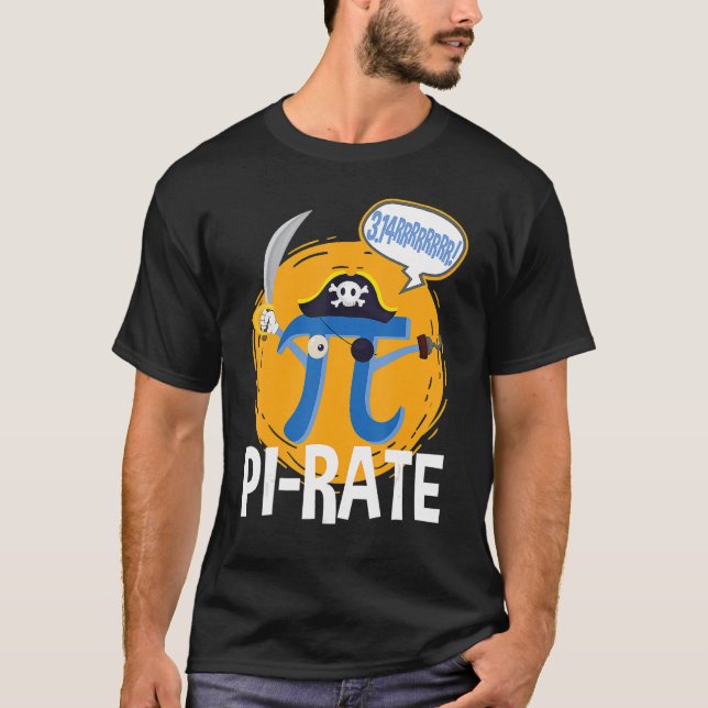T-shirt Funny Pi-Rate Happy Pi Day Math Pirate Pun (Devant)