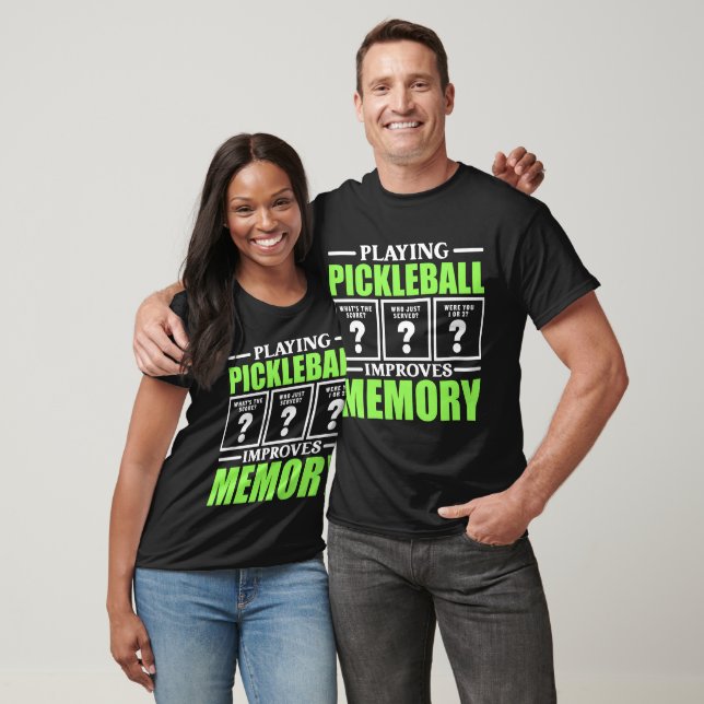 T-shirt Funny Pickleball améliore la mémoire (Unisexe)