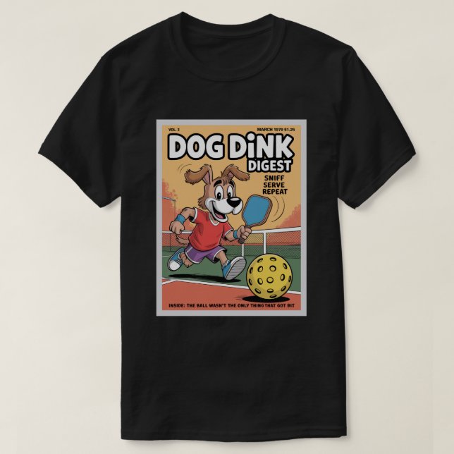 T-shirt Funny Pickleball Dog Dink Digest Poster (Design devant)
