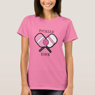 T-shirt Funny Pickleball Pun