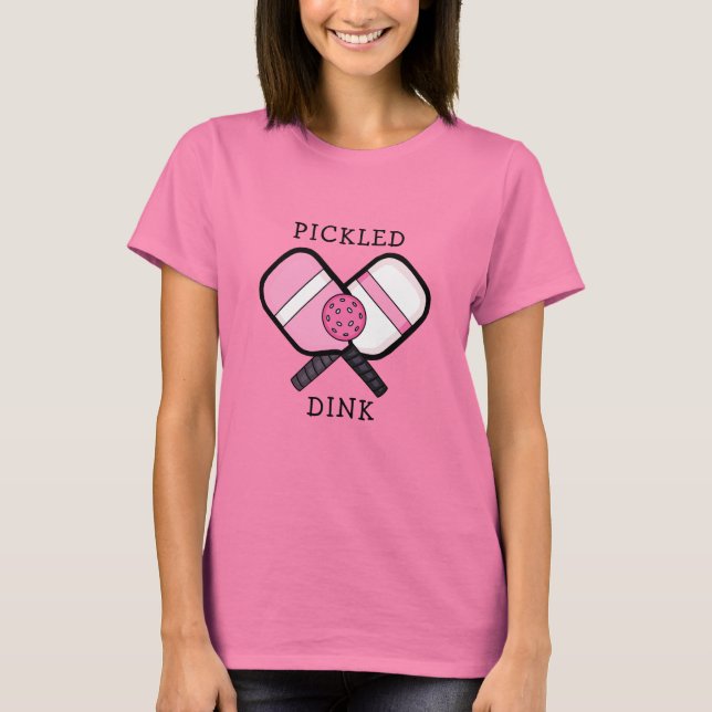 T-shirt Funny Pickleball Pun (Devant)
