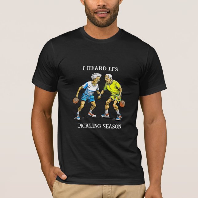 T-shirt Funny Pickleball Pun | Saison de prélèvement (Devant)