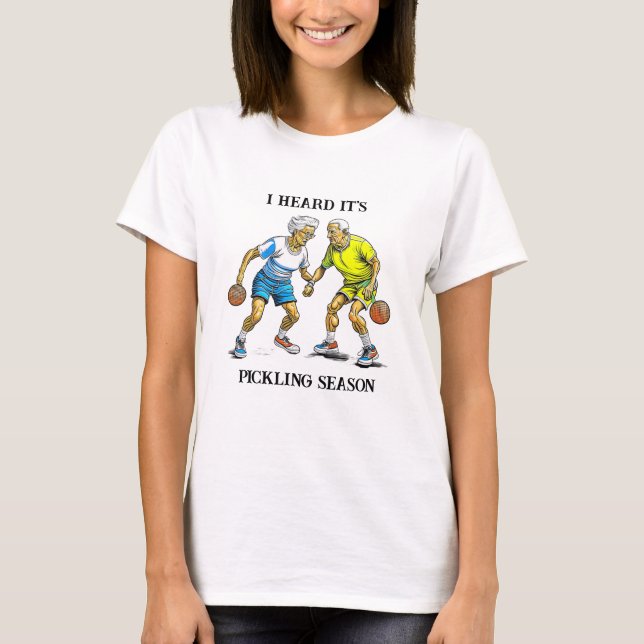 T-shirt Funny Pickleball Pun | Saison de prélèvement (Devant)