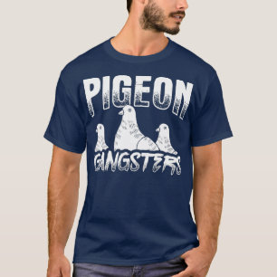 T-shirt Funny Pigeon Group Design Pigeon Gangsters