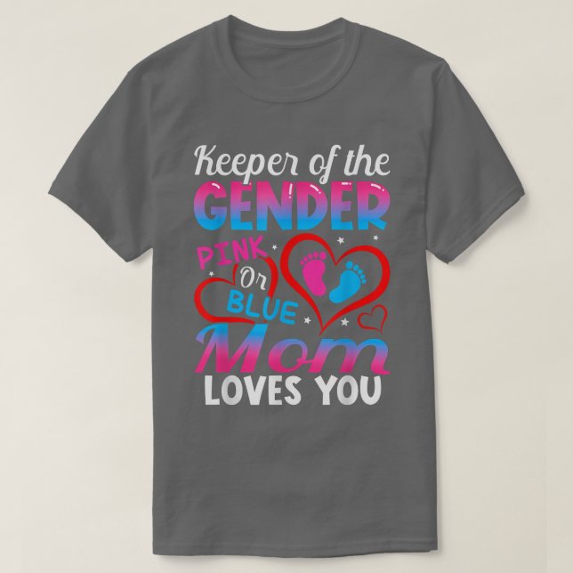 T-shirt Funny Pink Or Blue Mom Loves You Gender Reveal Cut (Design devant)