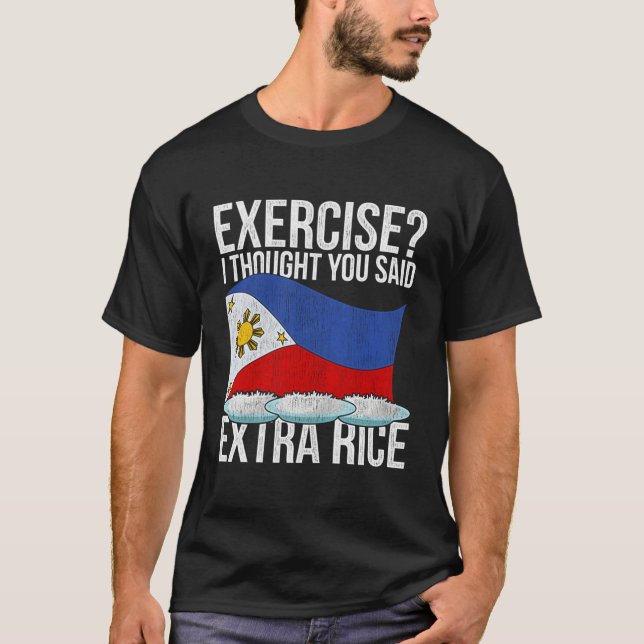 T-shirt Funny Pinoy Extra Rice Patrimoine philippin Philip (Devant)