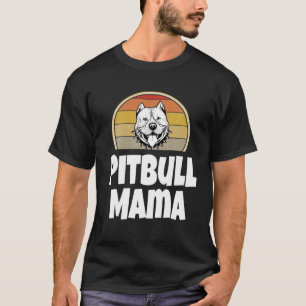 T-shirt Funny Pitbull Mama Cadeau Amoureux des chiens Retr