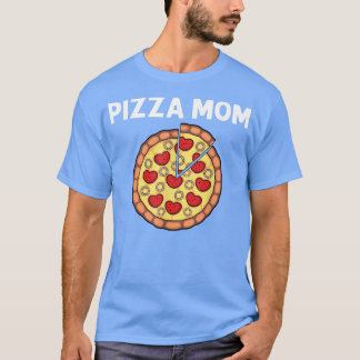 T-shirt Funny Pizza For Mom Mother Pizza Lover Chef Pepper