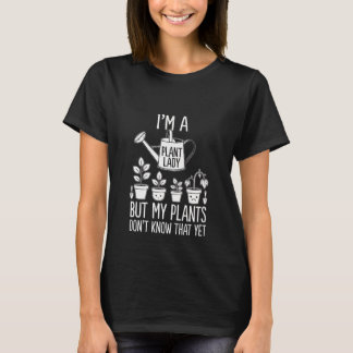 T-shirt Funny Plant Lady Gardening Humor Design