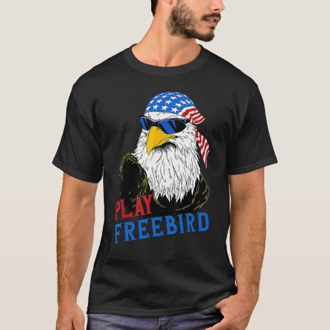 T-shirt Funny Play Free Bird 4th Of July Bald Eagle Mullet (Devant)
