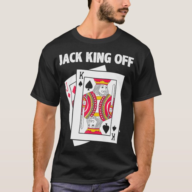 T-shirt Funny Poker Jack King Off Premium  (Devant)
