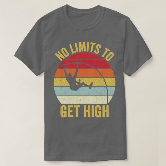 T-shirt Funny Pole Vault Pole Vaulting Pas De Limites Pour (Design devant)